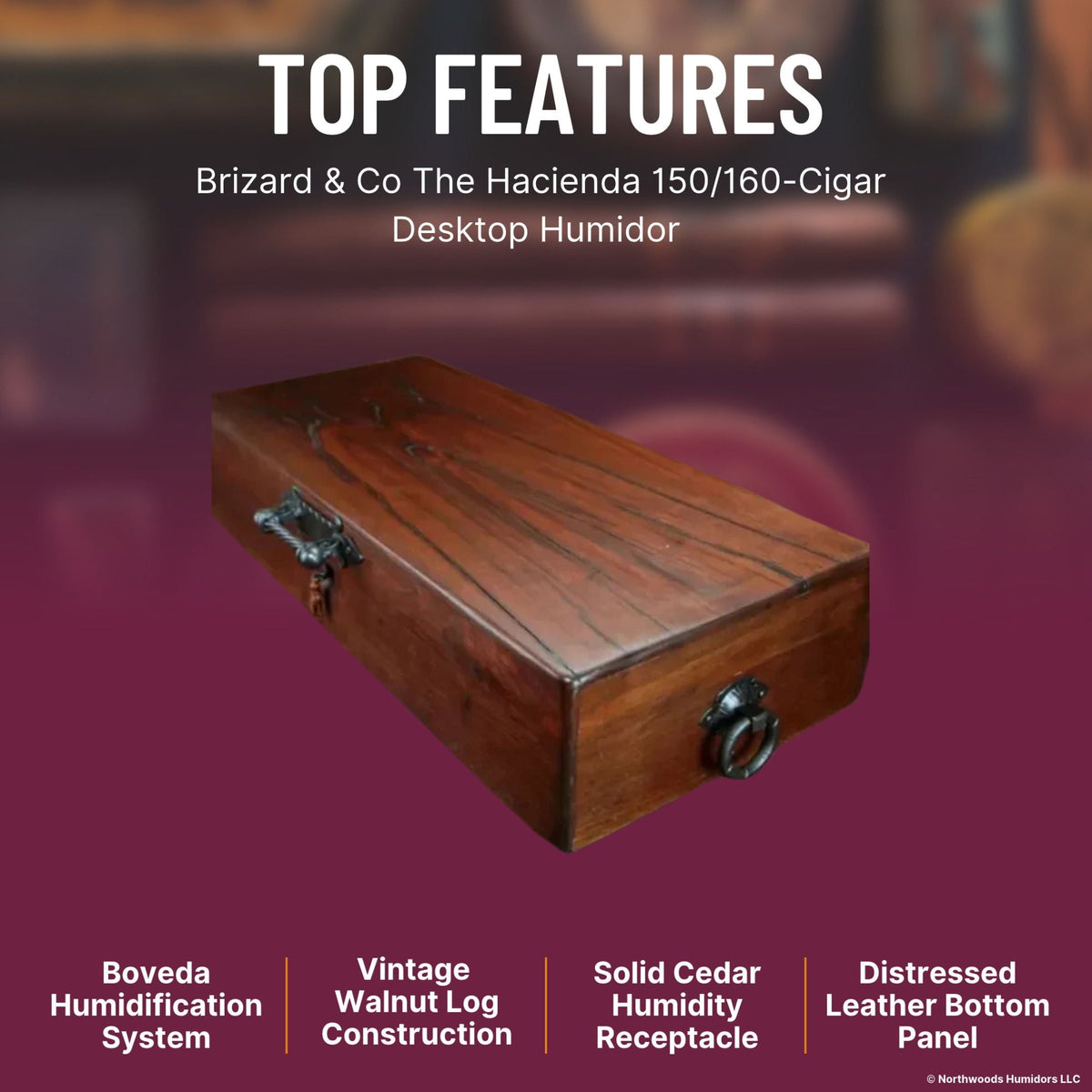 Brizard & Co The Hacienda 150/160-Cigar Desktop Humidor - Top Features