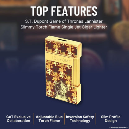 S.T. Dupont Game of Thrones Lannister Slimmy Torch Flame Single Jet Cigar Lighter - Top Features