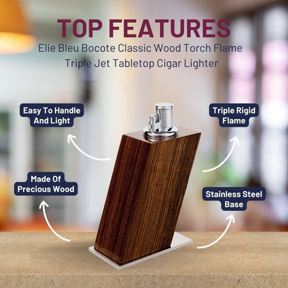 Elie Bleu Bocote Classic Wood Torch Flame Triple Jet Tabletop Cigar Lighter - Top Features