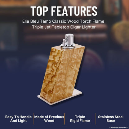 Elie Bleu Tamo Classic Wood Torch Flame Triple Jet Tabletop Cigar Lighter - Top Features