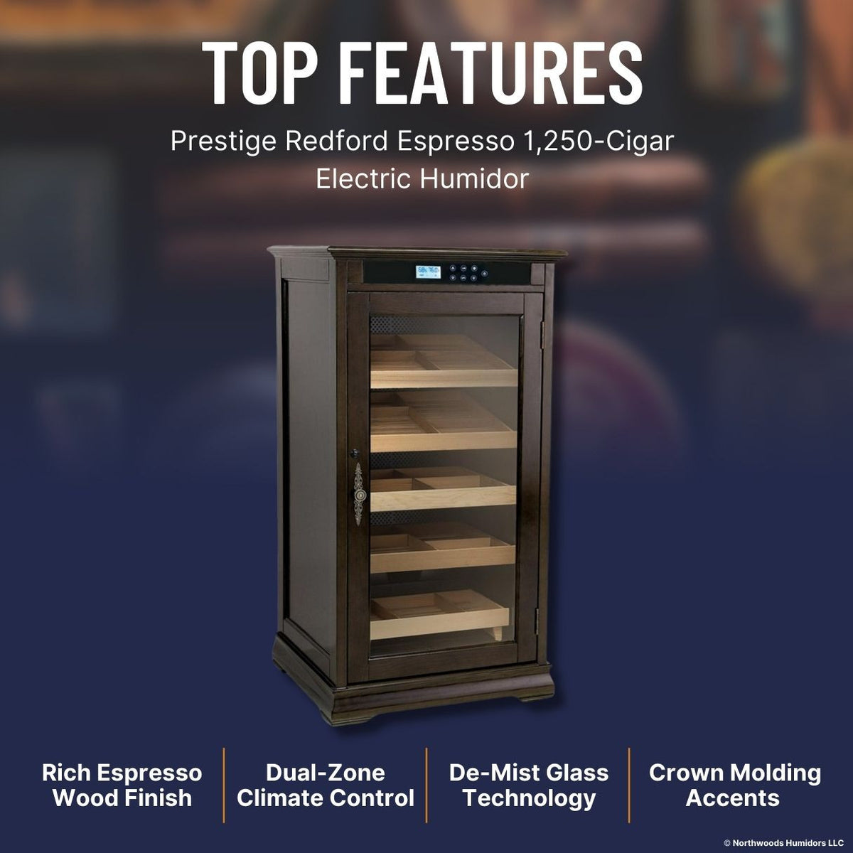 Prestige Redford Espresso 1,250-Cigar Electric Humidor - Top Features