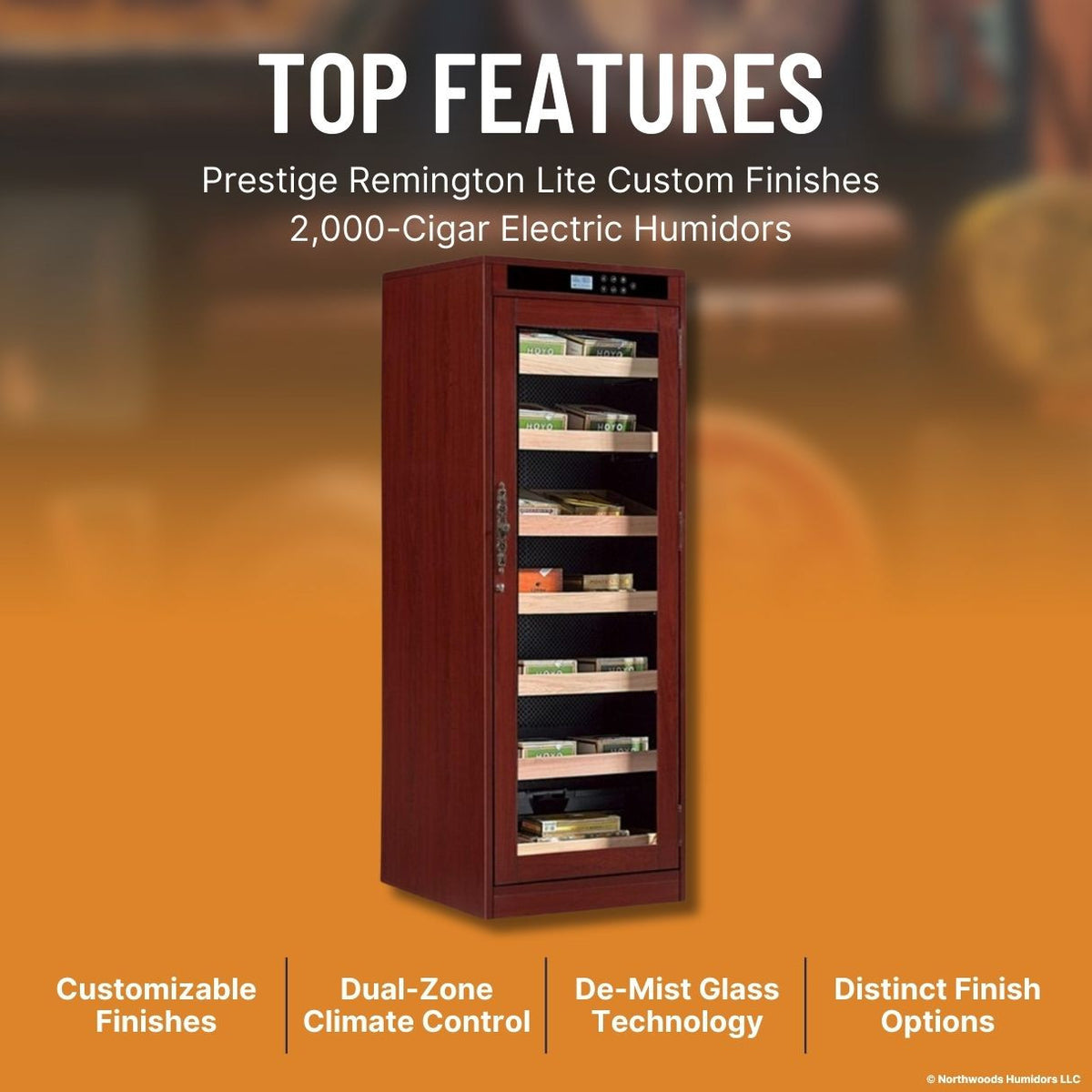 Prestige Remington Lite Custom Finishes 2,000-Cigar Electric Humidors - Top Features